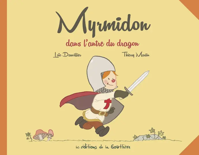 LIVRE A CONTER 1ER AGE Myrmidon dans l'antre du dragon