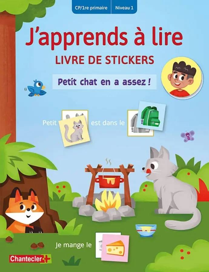 J'apprends à lire livre avec des stickers : Petit chat en a assez! (CP/1re primaire - Niveau 1)