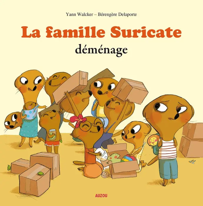 LIVRE La famille Suricate déménage