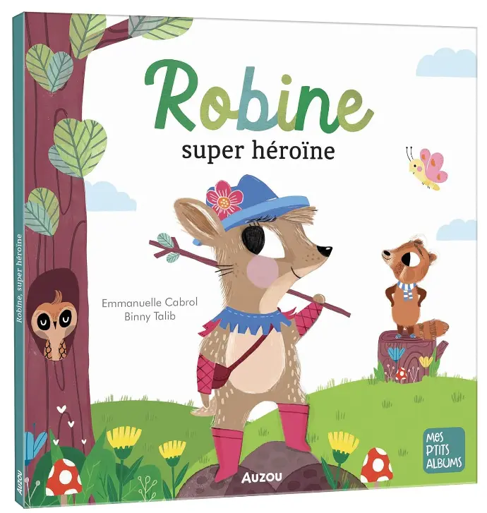 LIVRE ROBINE, SUPER HÉROÏNE