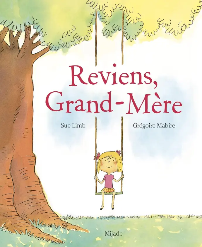 LIVRE. Reviens, Grand-Mère