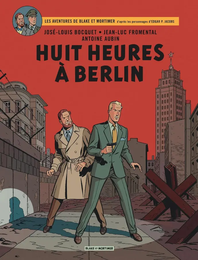 BD Blake & Mortimer - Tome 29 - Huit heures à Berlin