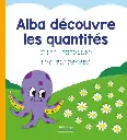 LIVRE Alba découvre les quantités , En lettres et en braille