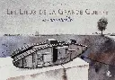 LIVRE. Les Lieux De La Grande Guerre En Aquarelle