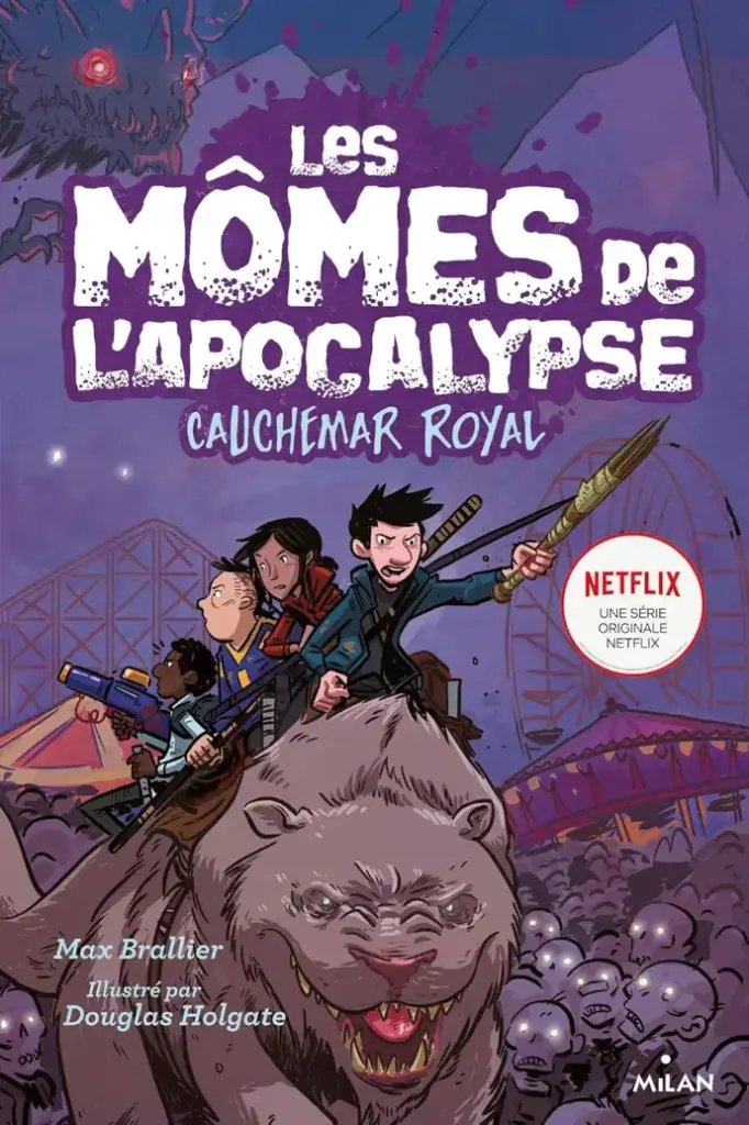 ROMAN JEUNESSE Les mômes de l'apocalypse, Tome 03: Cauchemar royal