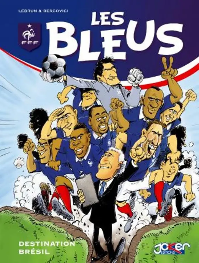 BD Les Bleus - Destination Bresil