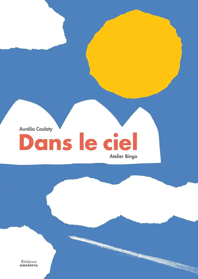 LIVRE DE CONTE Dans le ciel