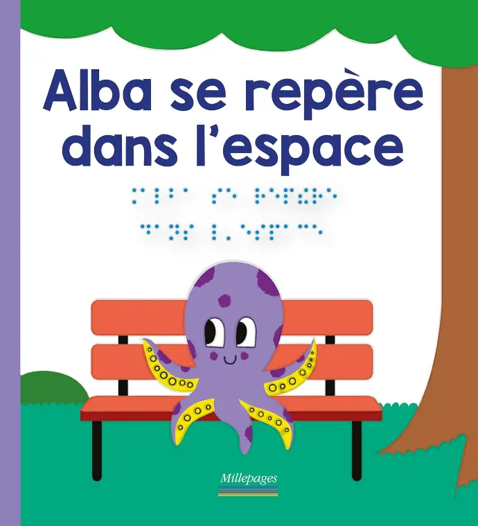 LIVRE DIDACTIQUE 1er âge de 1 à 3 ans. Alba se repère dans l'espace