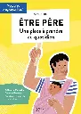 LIVRE Etre père Broché