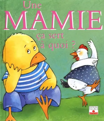 LIVRE 1ER AGE COLLECTION CA SERT A QUOI : UNE MAMIE