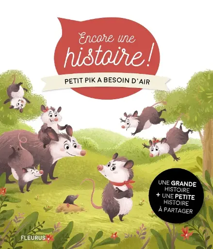 LIVRE ROMAN Petit Pik a besoin d'air ! 2 histoires