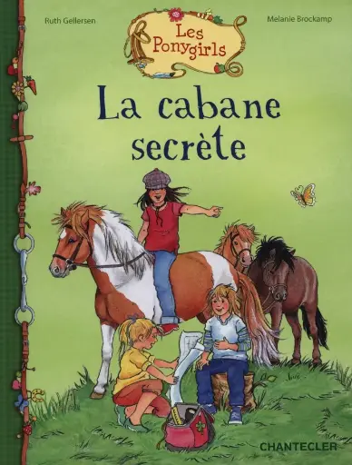 LIVRE La cabane secrète Les Ponygirls - Couverture rigide