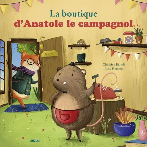 LIVRE La boutique d'Anatole le campagnol