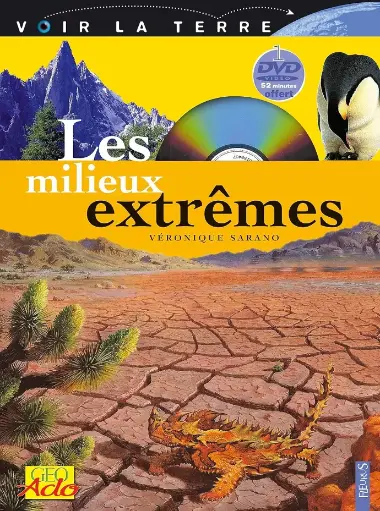 LIVRE ET DVD .Les Milieux extrêmes