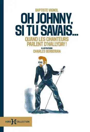 LIVRE Oh Johnny, si tu savais...