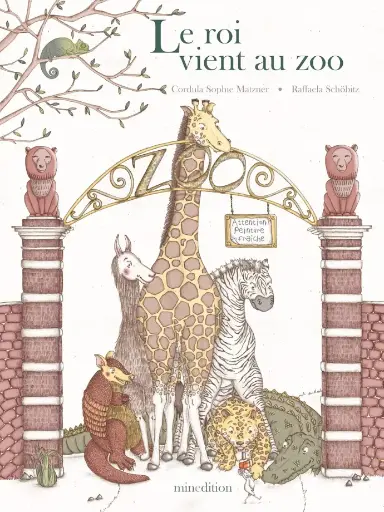 LIVRE. Le roi vient au zoo