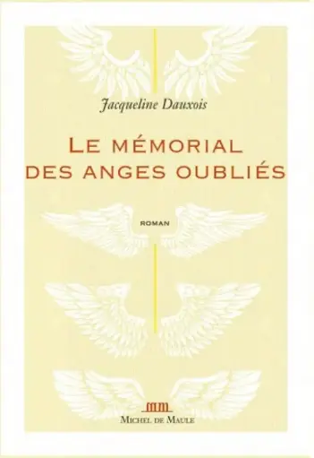 LIVRE Le Mémorial des anges oubliés