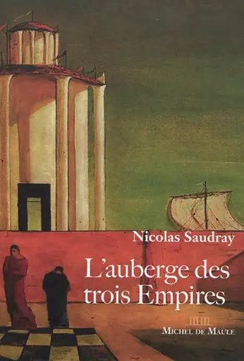 LIVRE L'Auberge des trois Empires