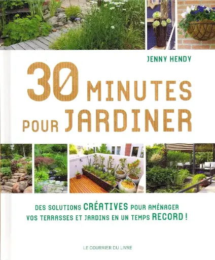 LIVRE DIDACTIQUE  30 minutes pour jardiner