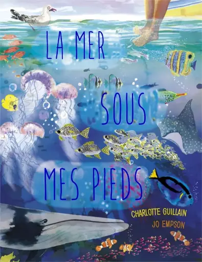 LIVRE La mer sous mes pieds