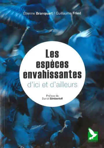 LIVRES DIDACTIQUE Espèces envahissantes d'ici et d'ailleurs